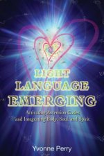 Light Language Emerging