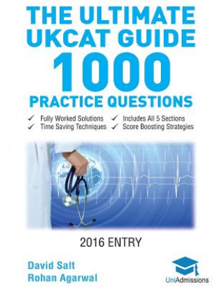 Ultimate UKCAT Guide - 1000 Practice Questions