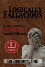 Logically Fallacious