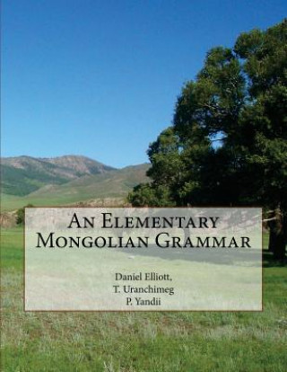 Elementary Mongolian Grammar