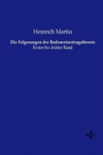 Die Folgerungen der Bodenreinertragstheorie