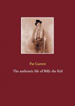 authentic life of Billy the Kid