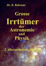 Grosse Irrtumer der Astronomie und Physik