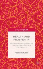 Health and Prosperity
