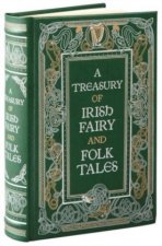 Treasury of Irish Fairy and Folk Tales (Barnes & Noble Collectible Classics: Omnibus Edition)