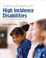 Teaching Students with High Incidence Disabilities