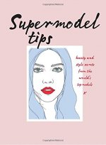 Supermodel Tips