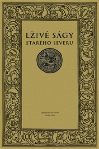 Lživé ságy starého Severu