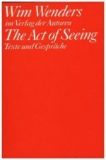 The Act of Seeing