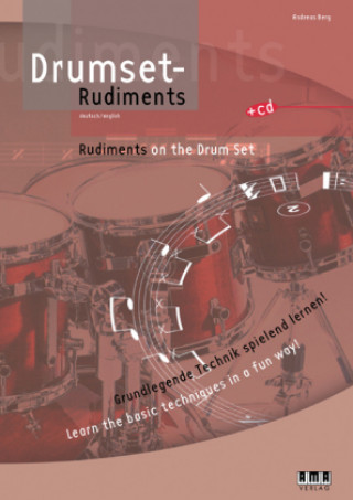 Drumset-Rudiments, m. Audio-CD. Rudiments on the Drum Set