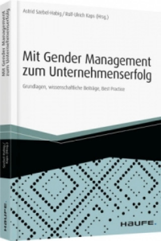 Mit Gender Management zum Unternehmenserfolg - inkl. AO