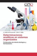 Determinaciones analiticas en sistemas organizados