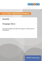 Hungriger Riese