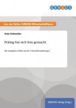 Peking hat sich fein gemacht