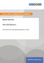 War-Life-Balance