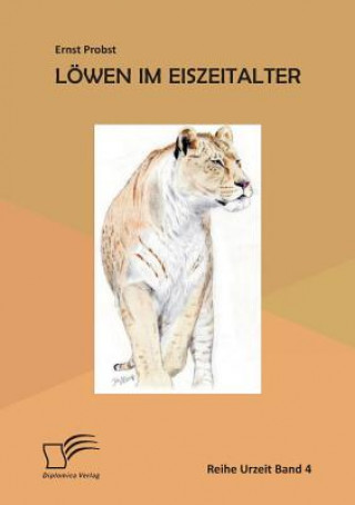 Loewen im Eiszeitalter