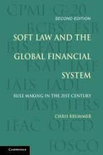 Soft Law and the Global Financial System