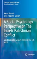 Social Psychology Perspective on The Israeli-Palestinian Conflict