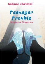 Teenager Trouble