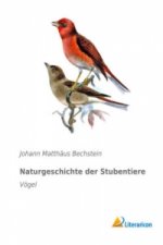 Naturgeschichte der Stubentiere