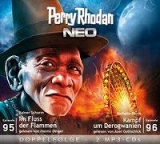 Perry Rhodan NEO - Im Fluss der Flammen / Kampf um Derogwanien, 2 MP3-CDs