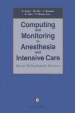 Computing and Monitoring in Anesthesia and Intensive Care