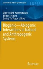 Biogenic-Abiogenic Interactions in Natural and Anthropogenic Systems