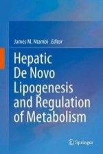 Hepatic De Novo Lipogenesis and Regulation of Metabolism