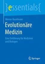 Evolutionare Medizin