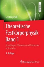 Theoretische Festkoerperphysik Band 1