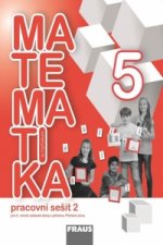 Matematika se čtyřlístkem 5/2.díl Pracovní sešit