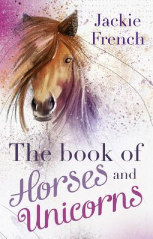 Book of Horses and Unicorns
