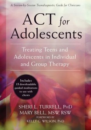 ACT for Adolescents (Sheri L. Turrell,Mary Bell)(Miękka)