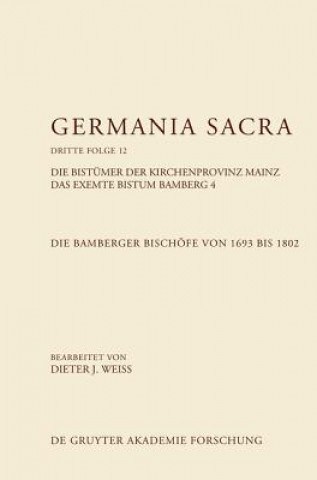 Bamberger Bischoefe Von 1693 Bis 1802. Das Exemte Bistum Bamberg 4