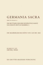 Bamberger Bischoefe Von 1693 Bis 1802. Das Exemte Bistum Bamberg 4