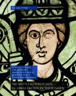 Die mittelalterlichen Glasmalereien in Thuringen ohne Erfurt und Muhlhausen