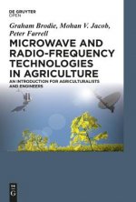 Microwave and Radio-Frequency Technologies in Agriculture