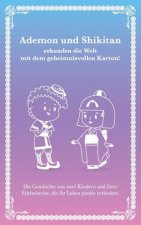Ademon und Shikitan