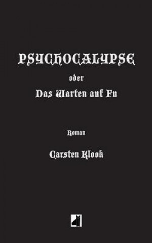 Psychocalypse