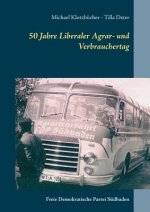 50 Jahre Liberaler Agrar- und Verbrauchertag der FDP Sudbaden