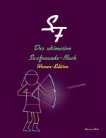 ultimative Sexfreunde-Buch - Women-Edition