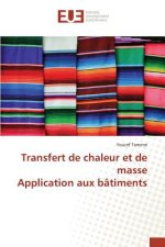 Transfert de chaleur et de masse Application aux batiments