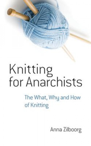 Knitting for Anarchists