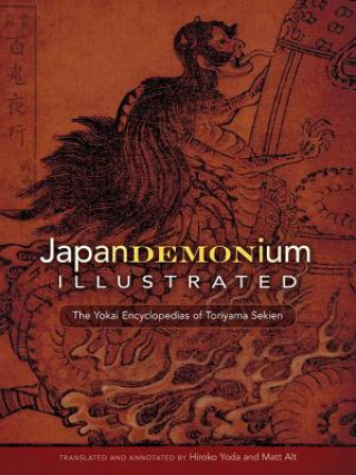 Sekien Toriyama's Japandemonium Illustrated