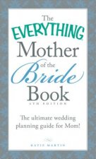 Everything Mother of the Bride Book