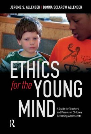 Ethics for the Young Mind