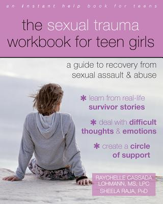 Sexual Trauma Workbook for Teen Girls