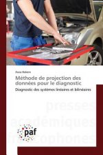Methode de projection des donnees pour le diagnostic