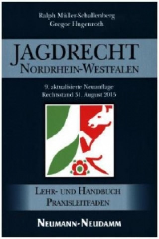 Jagdrecht Nordrhein-Westfalen