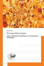 Orange Mecanique